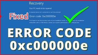 Fixed ✔️ Error code 0xc000000e ⚠️ Windows 10 BSOD 0xc000000e [upl. by Llereg]