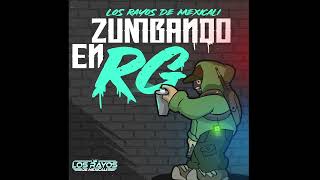 ZUMBANDO EN RG  Los Rayos De Mexicali [upl. by Gernhard]