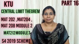 Central Limit Theorem  MAT202  MAT204  MAT208 Module 2  MAT212 module 3  Part 16 [upl. by Letha]