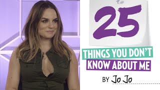 JoJo 25 Things You Dont Know About Me [upl. by Kaja]