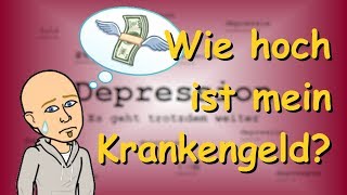 Wie viel Krankengeld steht dir zu  Rechtliches [upl. by Aihtekal37]