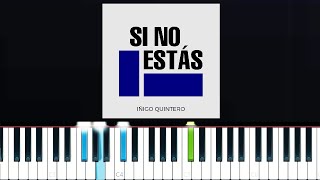 si no estas  iñigo quintero Piano Tutorial [upl. by Priestley]