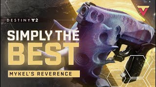 Literally the BEST Sidearm of Its Kind  Mykels Reverence in Destiny 2 [upl. by Oruam]