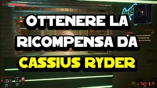 Come ottenere la ricompensa gratuita nel negozio di Cassius Ryder su Cyberpunk 2077 [upl. by Einon]