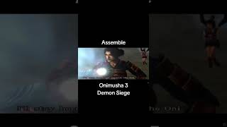 Assemble  Onimusha 3 Demon Siege [upl. by Oriaj]