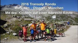 Transalp Rondo München  Olperer  München mit drei Kindern auf einer Albrecht Route [upl. by Elawalo]