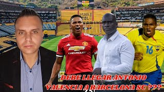 ANTONIO VALENCIA DUPLA DE SEGUNDO CASTILLO  BARCELONA SC  TEMPORADA 2025  ⚽🎙️ [upl. by Christan]