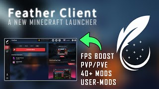 Minecraft Feather Client Launcher FPS Boost PVPPVE Mods Review [upl. by Yurik182]