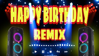 happy birthday remix 2022  happy birthday to you  happy birthday techno budots 2021 [upl. by Eitsirhc]