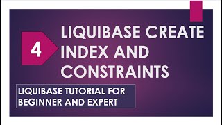 liquibase create index and constraints  liquibase changeset  liquibase crash course [upl. by Chelsie]