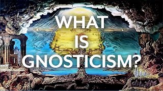 Gnosticism and the Early Church [upl. by Ahseetal]