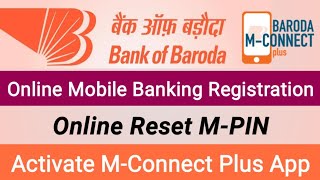 Bank of Baroda Mobile Banking Self Registration  Bank Of Baroda MConnect Plus Activation [upl. by Yenots]