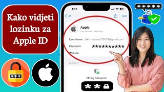 Kako vidjeti svoju Apple ID lozinku na iPhoneu  Kako vidjeti lozinku za Apple ID ako ste zaboravili [upl. by Kiyohara]