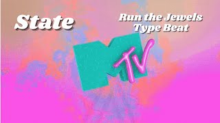 Run the Jewels x MTV TV Show Type Beat quotStatequot prod Archangels Beats [upl. by Wetzell]