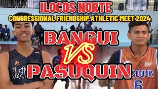 BANGUI VS PASUQUIN  CFAM 2024 ILOCOS NORTE GAME HIGHLIGHTS [upl. by Zolnay]