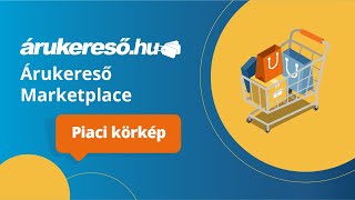 Árukereső Marketplace  minden amit tudni szeretne [upl. by Merralee]