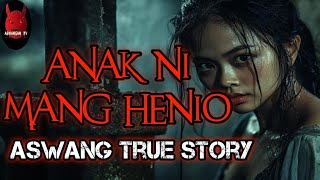 Anak Ni Mang Henio  Mindanao Aswang True Story [upl. by Artair]