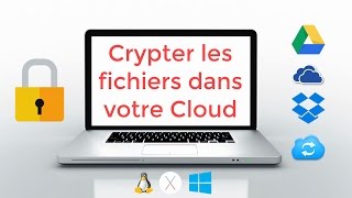 Guide pour sécuriser ses données dans le Cloud Cryptomator [upl. by Mast]