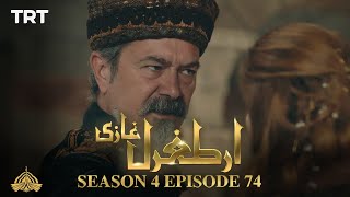 Ertugrul Ghazi Urdu  Episode 74  Season 4 [upl. by Olodort931]