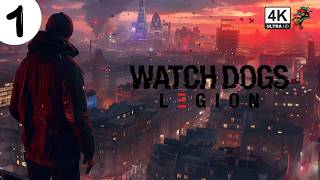 WATCH DOGS LEGION PS5 4K 60FPS HDR Gameplay  PART 1 [upl. by Ahtelat]