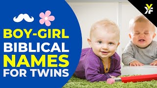 25 Biblical Names for Boy Girl Twins with meaning [upl. by Ttemme388]