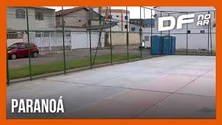 Quadras poliesportivas do Paranoá DF serão reformadas através do programa Renova DF  DF no Ar [upl. by Drehcir]