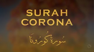 Surah Corona سورة كورونا [upl. by Devonne]