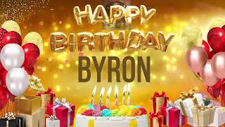 Byron  Happy Birthday Byron [upl. by Eeruhs]