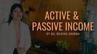 Active amp Passive Income  FLP INDIA  Ms Bhavna Sharma [upl. by Shelagh]