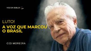 Morre Cid Moreira O Homem por Trás da Voz Mais Icônica do Brasil – Sua Trajetória Completa [upl. by Marienthal882]