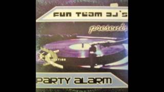 Fun Team Djs  Party Alarm 2002 [upl. by Eille]