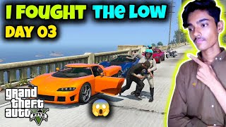 DAY 03  GTA 5 Mission 34  I FOUGHT THE LOW  Daily Video 30 Days Challenge [upl. by Viviyan190]