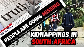 The Dark Truth Behind the Recent Kidnappings in South Africa A New Crime Wave Unveiled [upl. by Whitson]