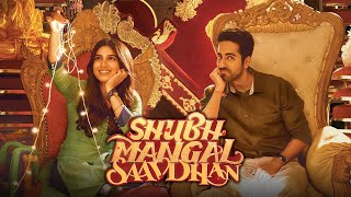 Shubh Mangal Saavdhan Full Movie Review in Hindi  Story and Fact Explained  Shubh Mangal Saavdhan [upl. by Conlee]