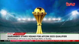 Harambee stars squad for AFCON 2025 qualifier [upl. by Leontine]