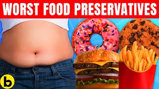 12 Food Preservatives That Are Dangerous For Your Health [upl. by Asiul]