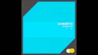 Gui Boratto  Generate 1 [upl. by Notaek]