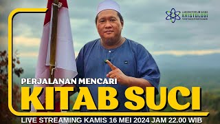 Pejalanan Mencari KITAB SUCI  Ust Yusuf Ismail Alhadid [upl. by Ornstead]