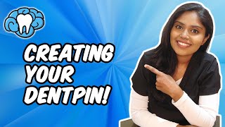 How to Create a DENTPIN  Mental Dental [upl. by Ttreve951]