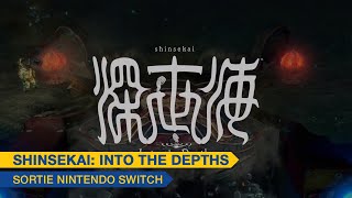 Shinsekai Into the Dephts  Sortie Nintendo Switch [upl. by Carlina1]