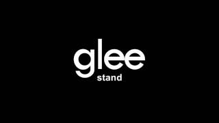 Glee  Stand [upl. by Hussein]