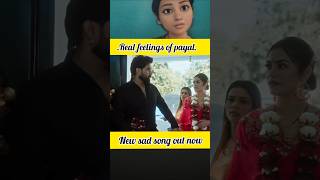 Real feelings of payal new sad song payalmalik armaanmalik kritikamalik outnow [upl. by Aisyat]