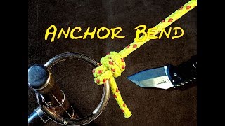 Anchor Bend or Nilsson Knot How to Tie [upl. by East993]