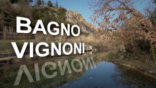 BAGNO VIGNONI TOSCANA  IN ITALIANO [upl. by Audras]