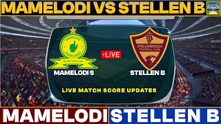 Mamelodi Sundowns Vs Stellenbosch Live Match Today  MAM Vs STE Live Football Match 2024 Live [upl. by Atsev180]