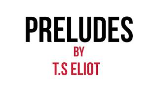 Preludes by ts eliot summary in hindi [upl. by Nuhsyar347]