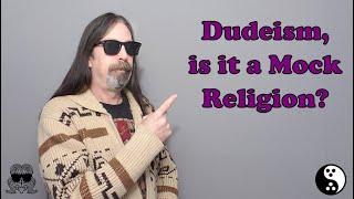 Dudeism is it for Real [upl. by Attenra]