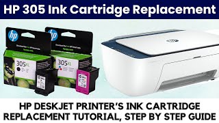 HP Deskjet Printer 305 Ink Cartridge Replacement Guide [upl. by Ragas]