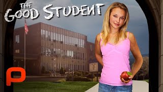 The Good Student  FULL MOVIE  Hayden Panettiere Comedy [upl. by Drarig558]