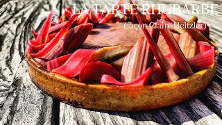 TARTE RHUBARBE FAÇON CLAIRE HEITZLER [upl. by Giess512]